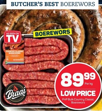 Pick n Pay PnP Bulk Country Classic Boerewors offer