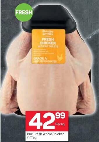 Pick n Pay PnP Fresh Whole Chicken in Tray offer