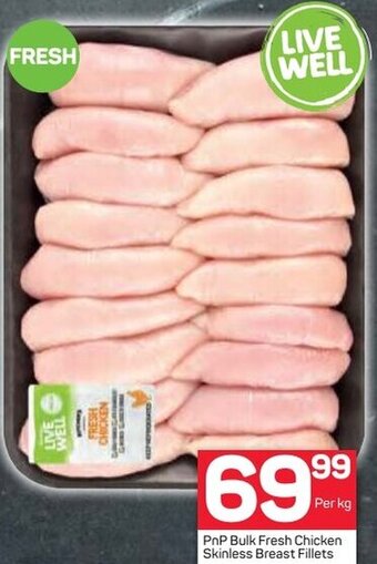 Pick n Pay PnP Bulk Fresh Chicken Skinless Breast Fillets offer