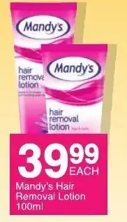 Save Mandy's Hair Removal Lotion 100ml offer