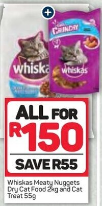 Pick n Pay Whiskas Meaty Nuggets Dry Cat Food 2kg and Cat Treat 55g offer