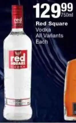 Checkers Liquor Shop Red Square Vodka All Variants 750ml offer