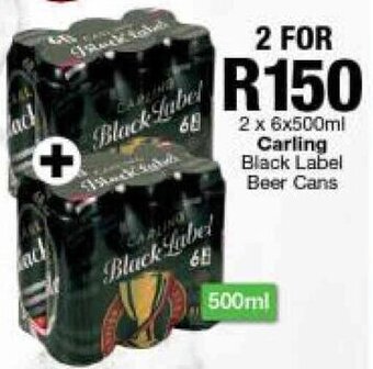 Checkers Liquor Shop Carling Black Label Beer Cans 2 x 6 x 500ml offer