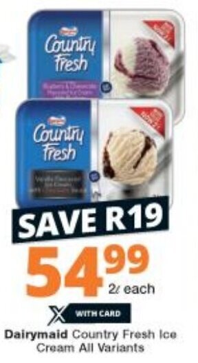 Checkers Dairymaid Country Fresh Ice Cream All Variants 2L offer
