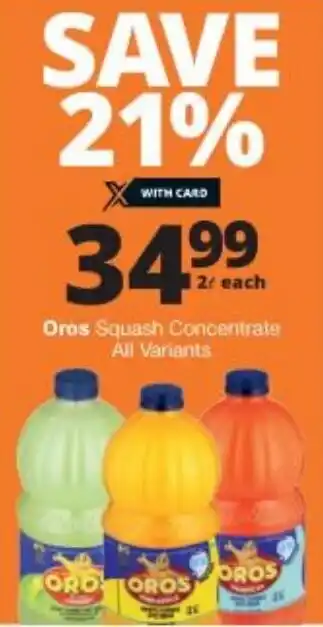 Checkers Oros Squash Concentrate All Variants 2L offer