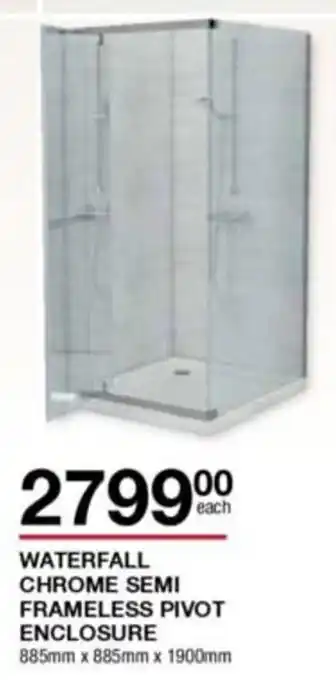 Build It Waterfall Chrome Semi Frameless Pivot Enclosure 885mm x 885mm x 1900mm offer