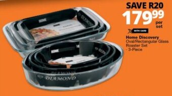 Checkers Home Discovery Oval/Rectangular Glass Roaster Set 3-piece offer