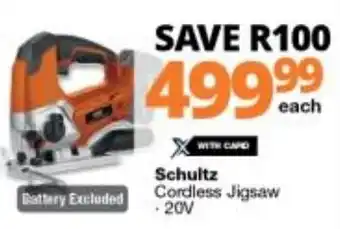 Checkers Schultz Cordless Jigsaw 20v offer