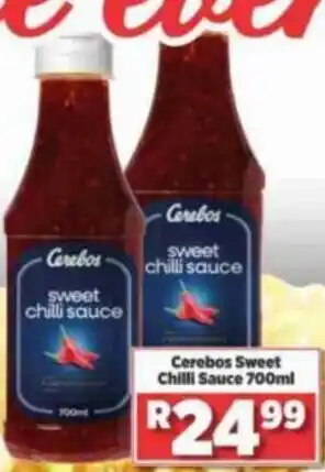 Big Save Cerebos Sweet Chilli Sauce 700ml offer