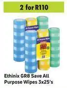 Ethinix GR8 Save All Purpose Wipes-For 2 x 3 x 25's