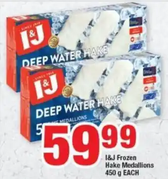 OK Foods I&J Frozen Hake Medallions 450g offer