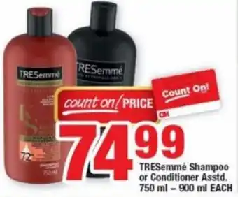 OK Foods Tresemmé Shampoo or Conditioner Asstd 750ml-900ml offer