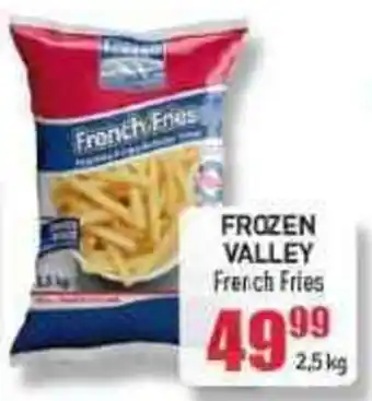 Frozen Valley French Fries 2,5kg