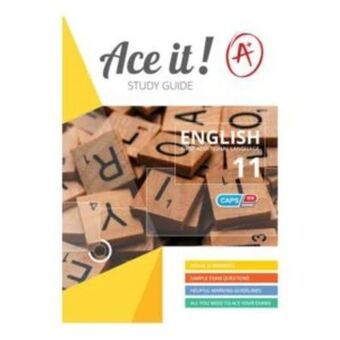 Ace it! english first additional language grade 11