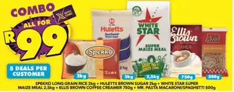 FoodWorld Spekko Long Grain Rice 2kg +Huletts Brown Sugar 2kg +White Star Super Maize Meal 2,5kg +Ellis Brown Coffee Creamer 750g +Mr. offer