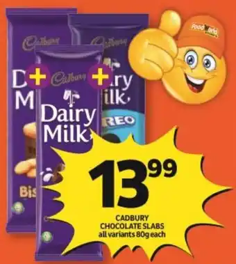 FoodWorld Cadbury Chocolate Slabs all variants 80g offer