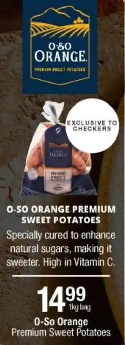 Checkers O-So Orange Premium Sweet Potatoes 1kg offer