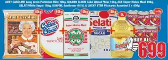 Boxer Aunt Caroline Long Grain Parboiled Rice 10kg , Golden Cloud Cake Wheat Fllour 10kg, Ace Super Maize Meal 10kg, Selati White S offer