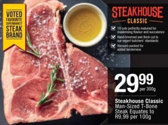 Checkers Steakhouse Classic Man-Sized T-Bone Steak 300g offer