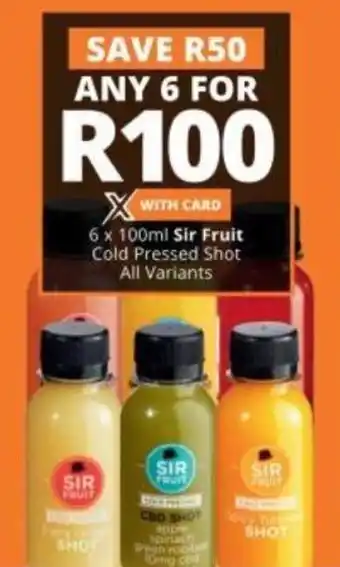 Checkers SIR Fruit Cold Pressed Shot All Variants 6 x 100ml offer