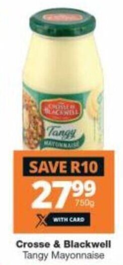 Checkers Crosse & Blackwell Tangy Mayonnaise 750g offer