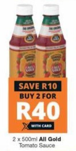 Checkers All Gold Tomato Sauce 2 x 500ml offer