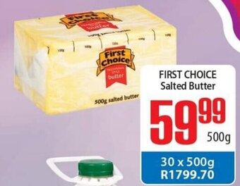 First Choice Salted Butter 500g