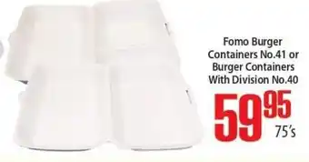 Elite Cash & Carry Fomo Burger Containers No. 41 or Burger Containers With Division No.40 75's offer