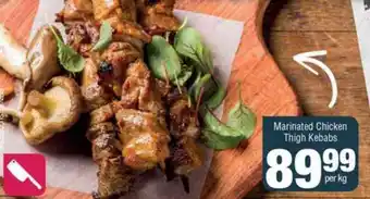 Spar Marinated Chicken Thigh Kebabs per kg offer