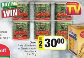 Spar Clover Fruits of the Forest or Classic Smooth Dairy Snack 2 x 6 x 100g offer