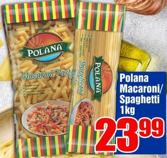 Three Star Cash and Carry Polana Macaroni/Spaghetti 1kg offer