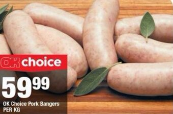 OK Foods OK Choice Pork Bangers offer