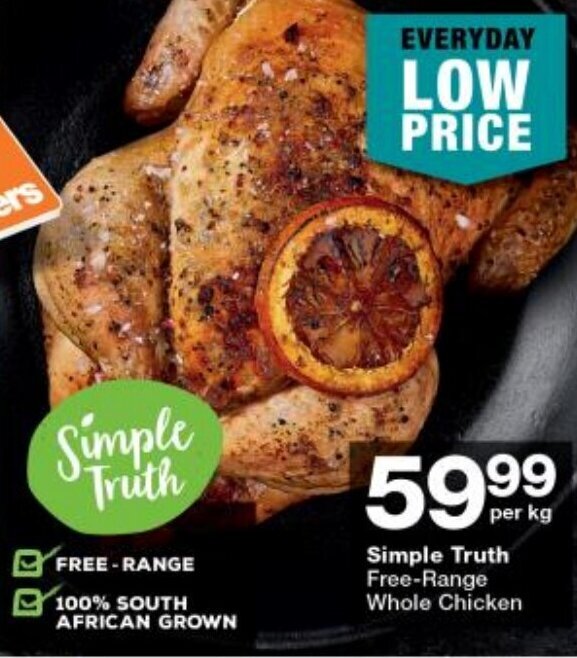 Simple Truth Free Range Whole Chicken offer at Checkers
