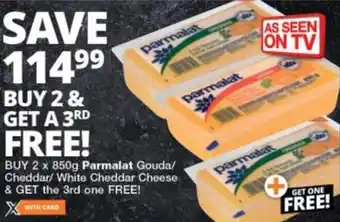 Checkers Parmalat Gouda/Cheddar/White Cheddar Cheese & Get the 3rd One Free 2x850g offer