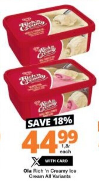 Checkers Ola Rich 'n Creamy Ice Cream All Variants 1,8L offer
