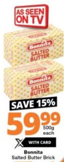 Checkers Bonnita Salted Butter Brick 500g offer