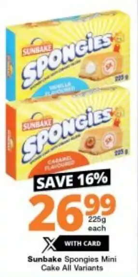 Checkers sunbake Spongies Mini Cake All Variants 225g offer