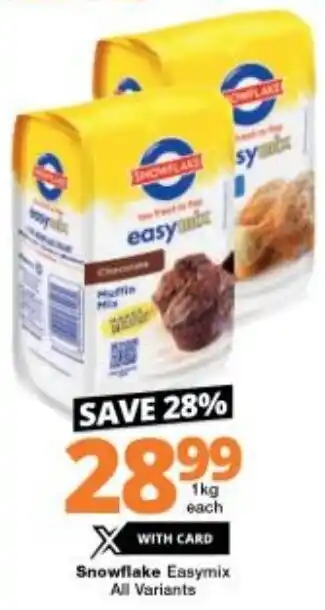 Checkers Snowflakes Easymix All Variants 1kg offer