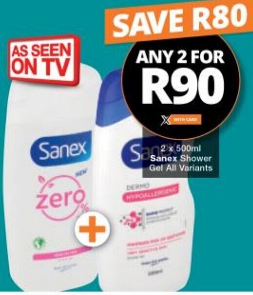 Sanex Shower Gel All Variants 2 x 500ml offer at Checkers