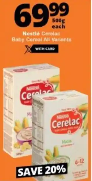 Checkers Nestlé Cerelac Baby Cereal 500g offer