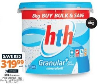 Checkers HTH Granular + Pool Chlorine 8kg offer