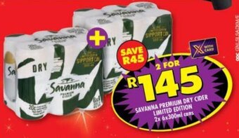 Shoprite Savanna Premium Dry Cider Limited Edition 2 x 6 x 300ml offer