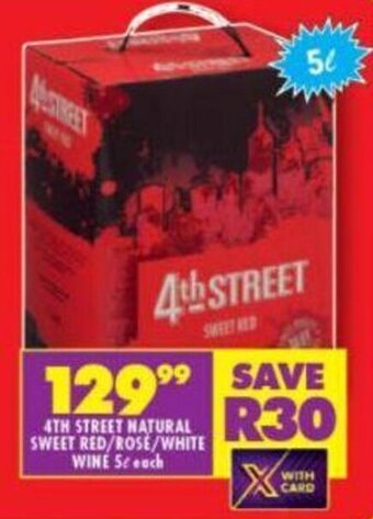 Shoprite 4th Street Natural Sweet Red / Rosé / white Wine 5L offer