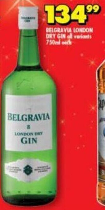Shoprite Belgravia London Dry Gin all variants 750ml offer