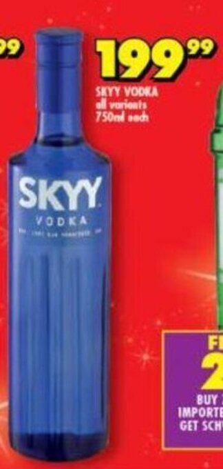 Shoprite Skyy Vodka all variants 750ml offer