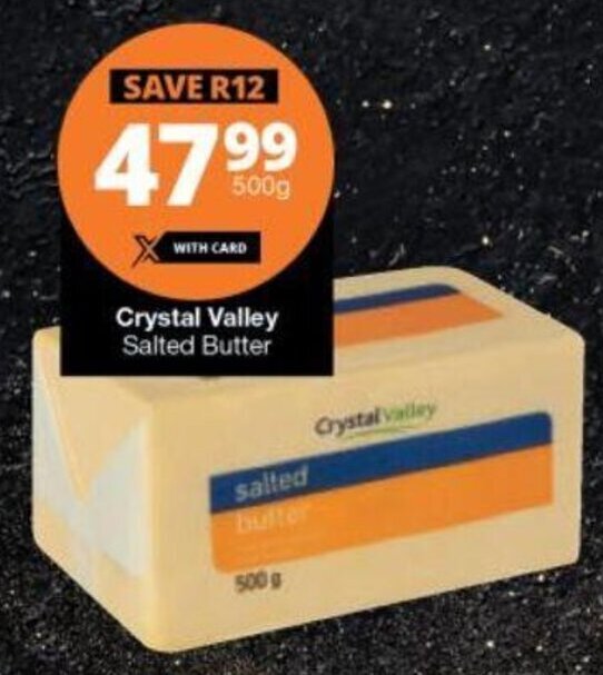 Crystal Valley Salted Butter 500g offer at Checkers