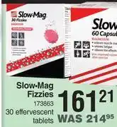 Dis-Chem Slow-Mag Fizzies-30 Effevescent Tablets offer