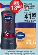 Dis-Chem Vaseline Body Lotion Or Cream Assorted-400ml Each offer