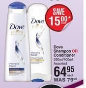 Dis-Chem Dove Shampoo Or Conditioner Assorted-350ml/400ml Each offer