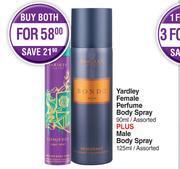 Dis-Chem Yardley Female Perfume Body Spray 90ml Assorted Plus Male Body Spray 125ml Assorted-Both For offer